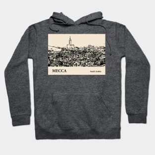 Mecca - Saudi Arabia Hoodie